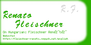 renato fleischner business card